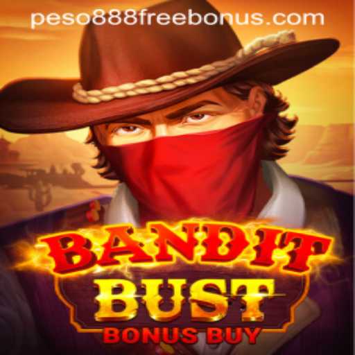 Exploring the Thrills of BanditBustBonusBuy: Unleashing the Peso888 Free 100 Experience